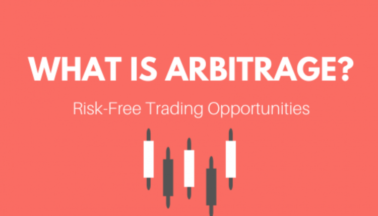 ما هو تداول المراجحة (Arbitrage) ؟